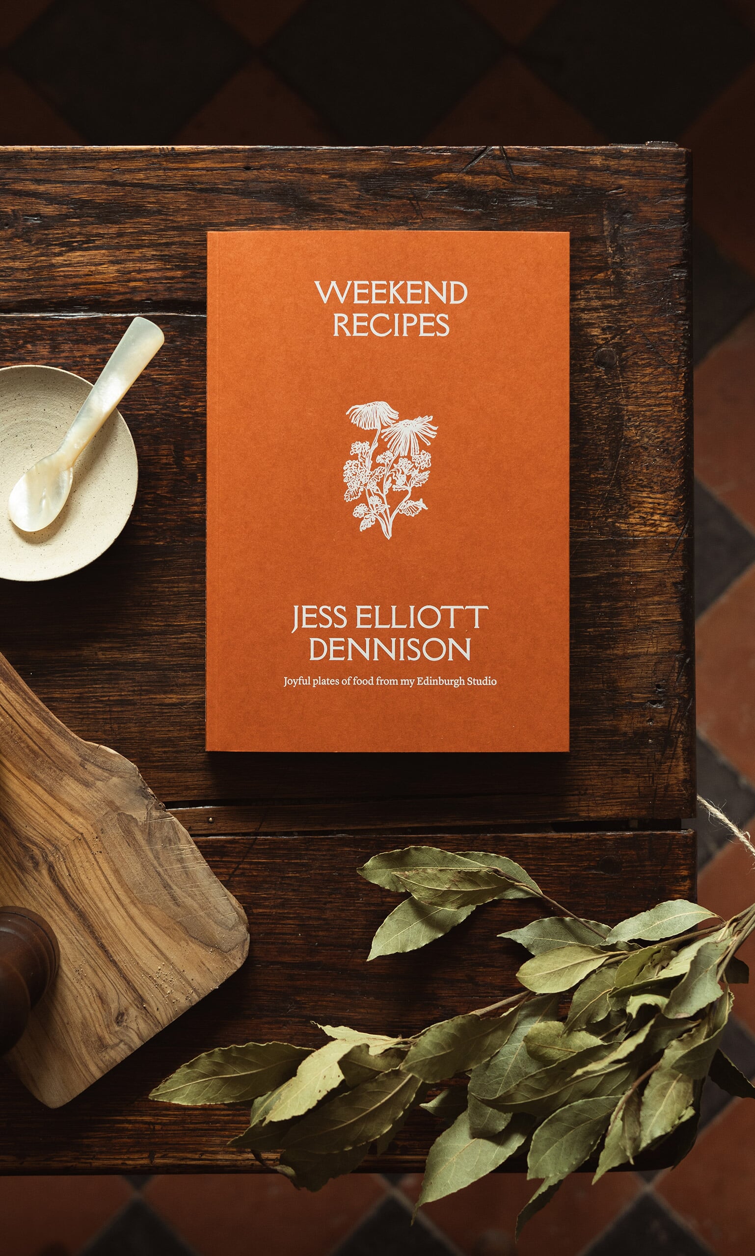 Weekend Recipes by Jess Elliot Dennison 